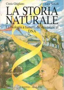 La storia naturale - La biologia a fumetti da Aristotele al DNA (1989)