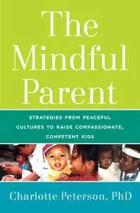 The Mindful Parent