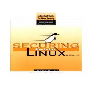 Securing LINUX Step by Step (Repost)   