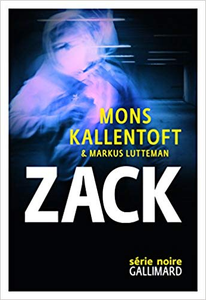 Zack - Mons Kallentoft & Markus Lutteman