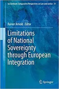 Limitations of National Sovereignty through European Integration