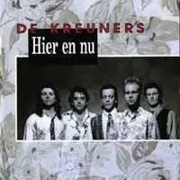 De Kreuners - Hier En Nu (1990)