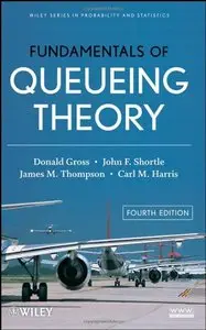 Fundamentals of Queueing Theory