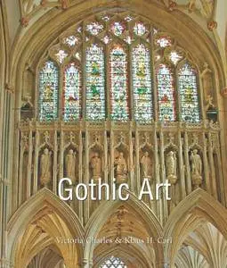 Medieval Art: Romanesque Art - Gothic Art (987-1489) (The Must)