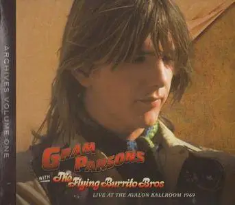 Gram Parsons With The Flying Burrito Bros - Gram Parsons Archives Vol. 1: Live At The Avalon Ballroom 1969 (2007)