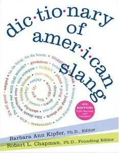 Dictionary of American Slang, 4 edition (Repost)