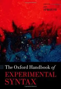 The Oxford Handbook of Experimental Syntax