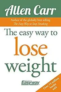 The Easy Way to Lose Weight