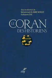 Collectif, "Le Coran des historiens", Coffret 3 volumes