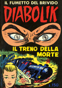 Diabolik Anastatika - Volume 9 - Il Treno Della Morte
