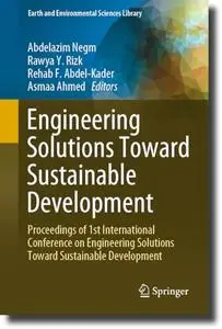 Engineering Solutions Toward Sustainable Development