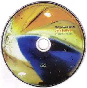 Metropole Orkest feat. John Scofield - 54 (2010) [Repost]