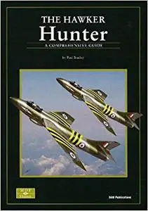 The Hawker Hunter: A Comprehensive Guide (Repost)