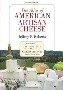 The Atlas of American Artisan Cheese (Repost)