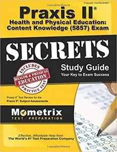 Praxis II Health and Physical Education