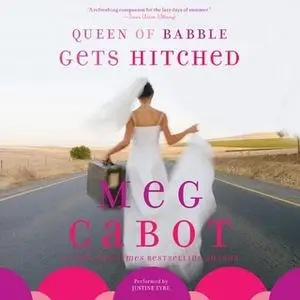 «Queen of Babble Gets Hitched» by Meg Cabot