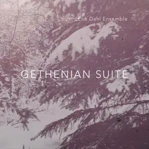 Erik Dahl Ensemble - Gethenian Suite (2020) [Official Digital Download 24/96]