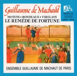 Guillaume de Machaut (1300-1377) - Le Remede de Fortune - Ensemble Guillaume de Machaut de Paris (1977) {Ades 14.077-2}