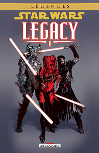 Star Wars - Legacy I - Tome 1 - Anéanti