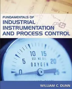 Fundamentals of industrial instrumentation and process control