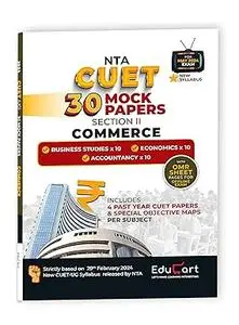 Educart 30 CUET UG Entrance Exam Books 2024 Commerce Section 2 Mock Papers of Business Studies | Economics | Accountancy