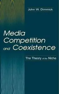 Media Competition and Coexistence: the theory of the Niche