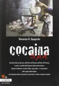 Cocaina S.p.A.