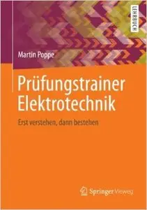 Prüfungstrainer Elektrotechnik: Erst verstehen, dann bestehen