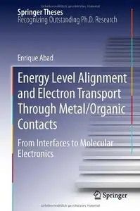 Energy Level Alignment and Electron Transport Through Metal/Organic Contacts (Repost)