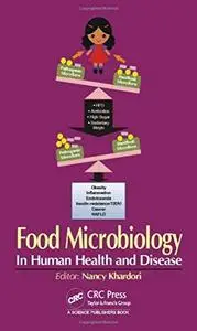 Food Microbiology: In Human Health and Disease (Repost)