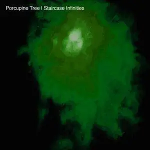 Porcupine Tree - Staircase Infinities (1994/2017) [Official Digital Download]