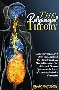 The Polyvagal Theory