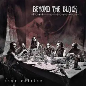 Beyond The Black - Lost In Forever (2017) [Tour Edition]