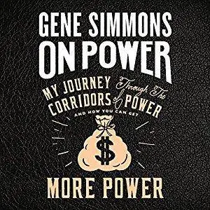 On Power: My Journey Through the Corridors of Power and How You Can Get More Power [Audiobook]