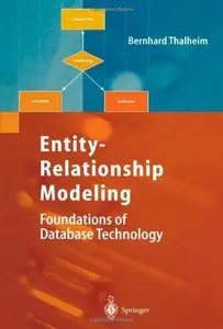 Entity-Relationship Modeling: Foundations of Database Technology (Repost)
