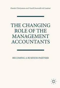 The Changing Role of the Management Accountants: Becoming a Business Partner (Repost)