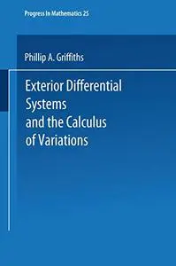 Exterior Differential Systems and the Calculus of Variations