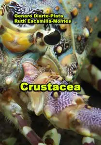 "Crustacea" ed. by Genaro Diarte-Plata,  Ruth Escamilla-Montes