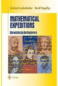Mathematical Expeditions: Chronicles by the Explorers [Repost]