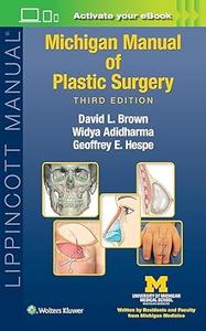 Michigan Manual of Plastic Surgery (3rd Edition)