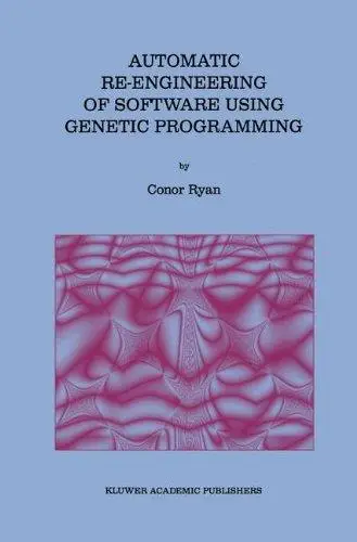 Automatic Re-engineering of Software Using Genetic Programming