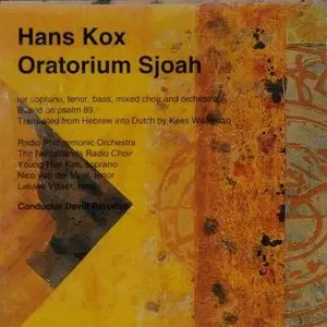 Hans Kox – Oratorium Sjoah (2010)