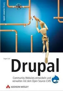 Drupal - Community-Websites entwickeln und verwalten mit dem Open Source-CMS CD-ROM