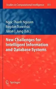 New Challenges for Intelligent Information and Database Systems