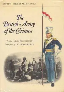 The British Army of the Crimea (Men-at-Arms 40) (Repost)