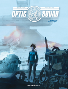 Optic Squad - Tome 3 - Mission New York