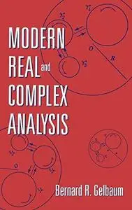 Modern real and complex analysis (Repost)