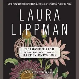 «The Babysitter's Code» by Laura Lippman