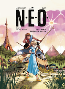 N.É.O - Tome 1 - La Chute du Soleil de Fer