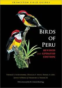 Birds of Peru, Revised and Updated Edition (Princeton Field Guides)